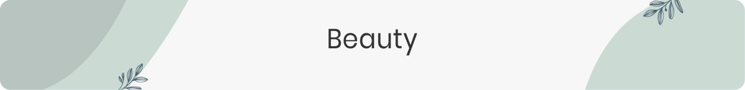 Beauty
